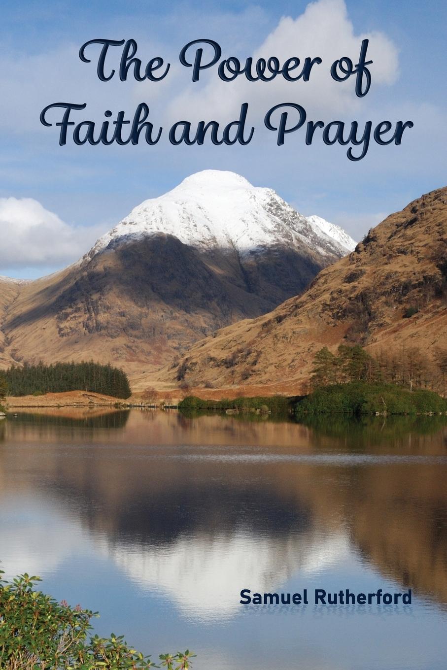 Vorderes Coverbild The Power of Faith and Prayer