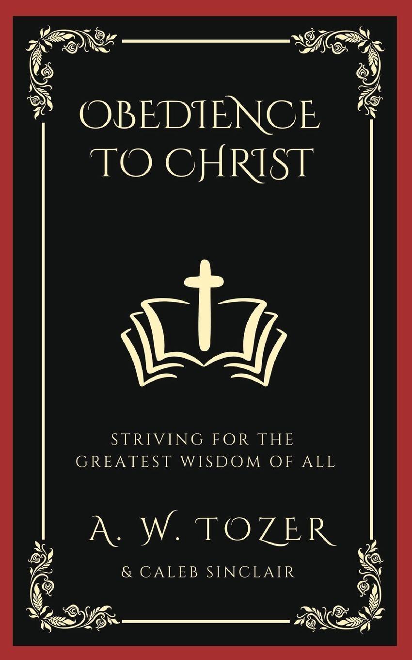 Vorderes Coverbild Obedience to Christ