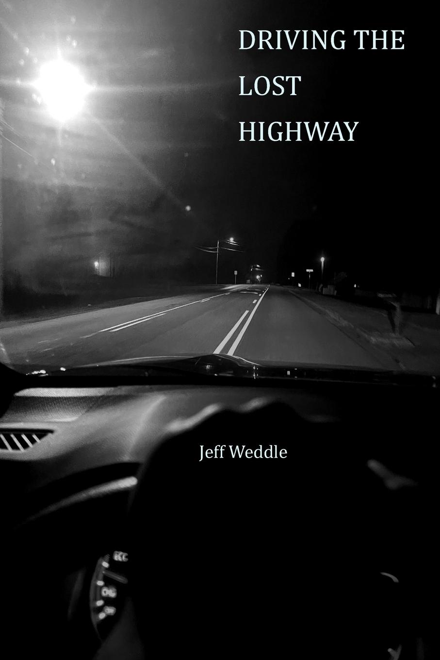 Vorderes Coverbild DRIVING THE LOST HIGHWAY