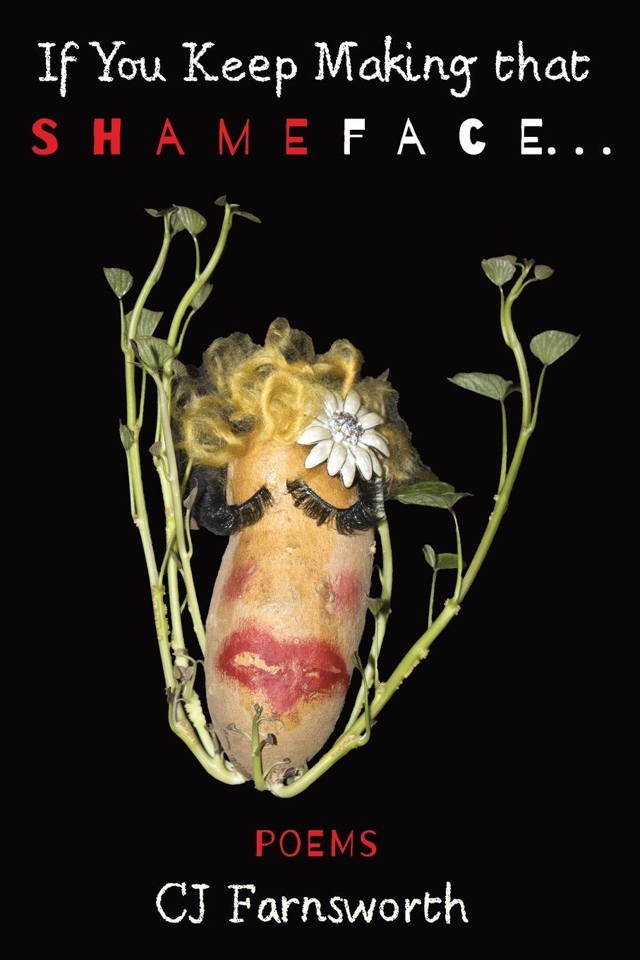 Vorderes Coverbild If You Keep Making That Shameface