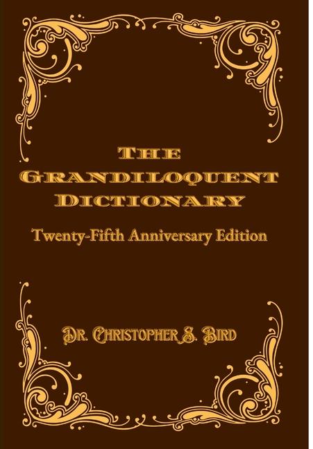 Vorderes Coverbild The Grandiloquent Dictionary