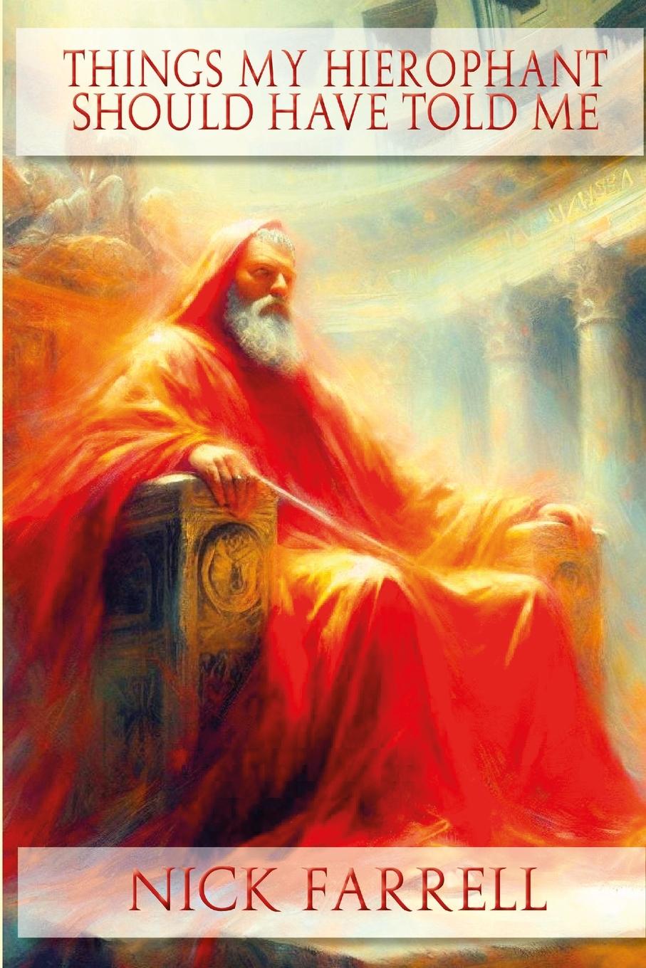 Vorderes Coverbild Things my Hierophant should have told me