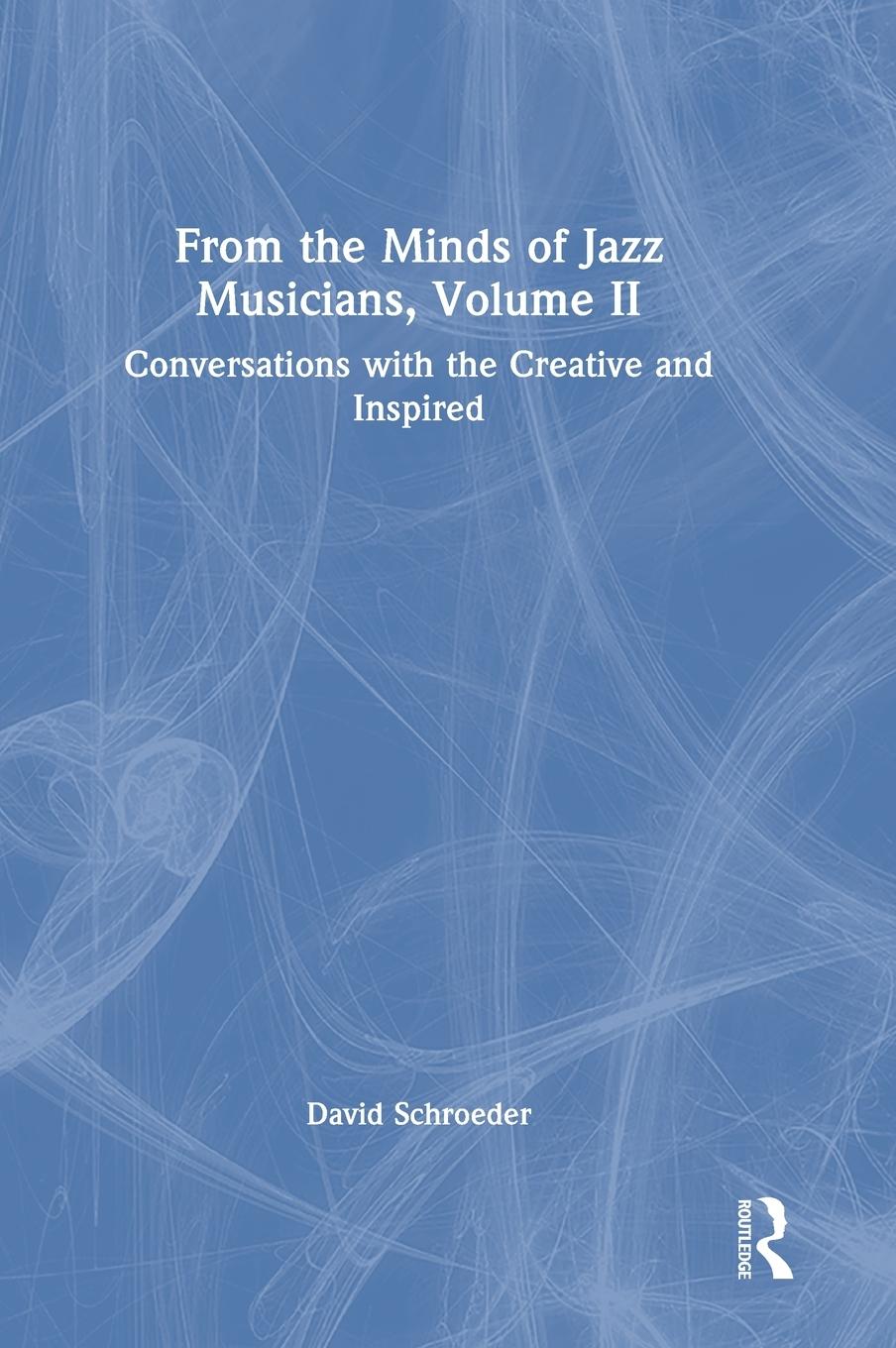 Vorderes Coverbild From the Minds of Jazz Musicians, Volume II