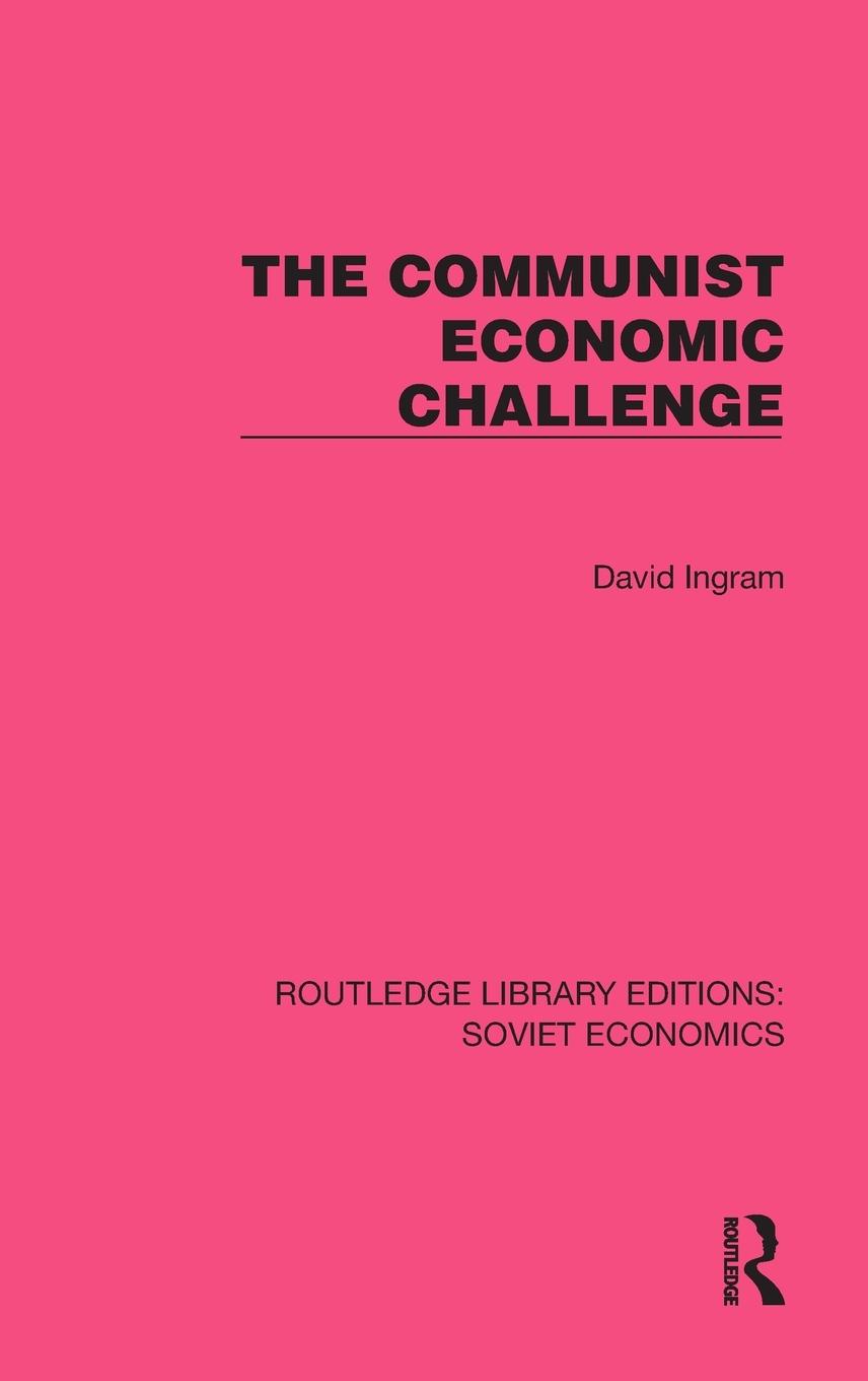 Vorderes Coverbild The Communist Economic Challenge