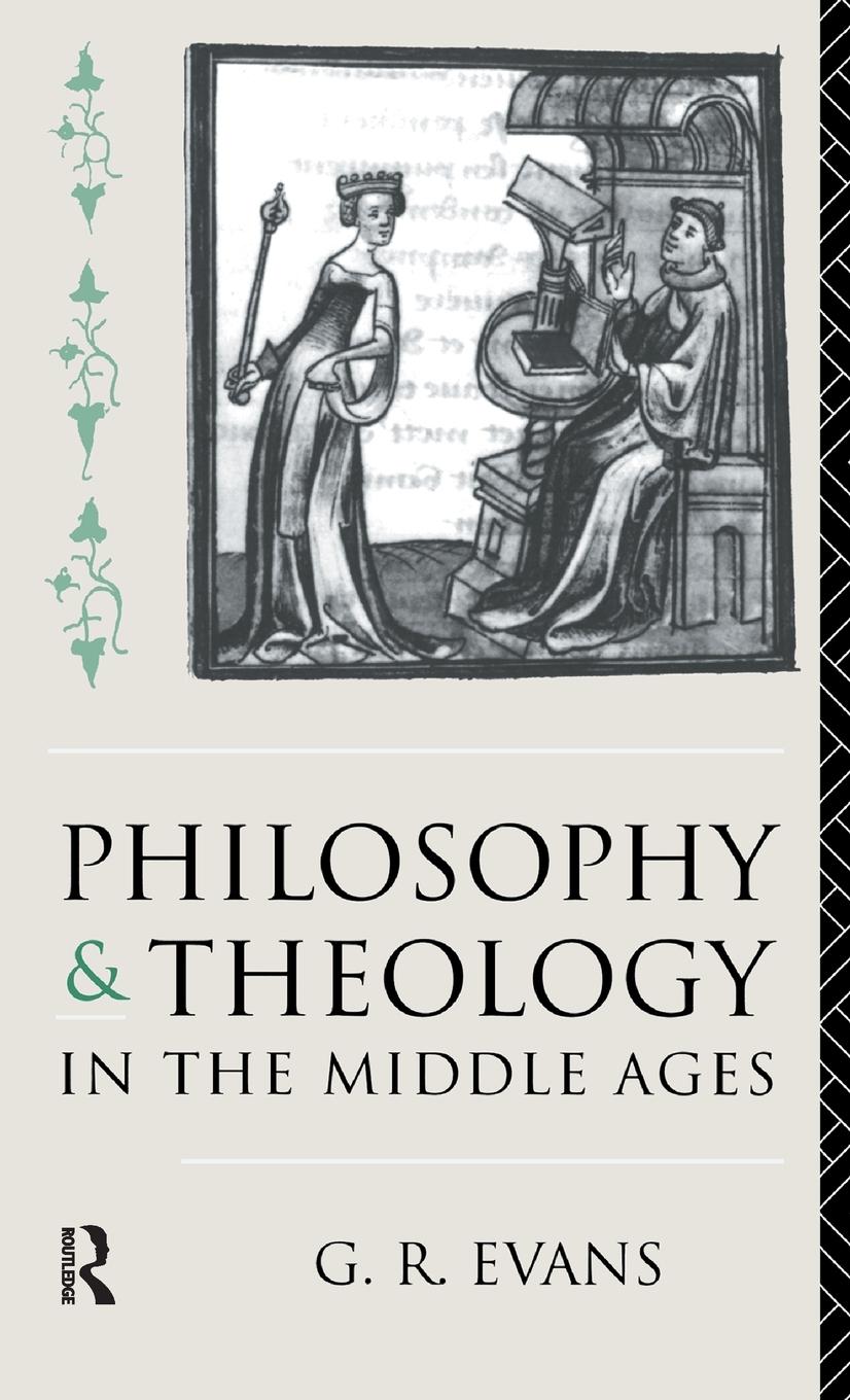Vorderes Coverbild Philosophy and Theology in the Middle Ages