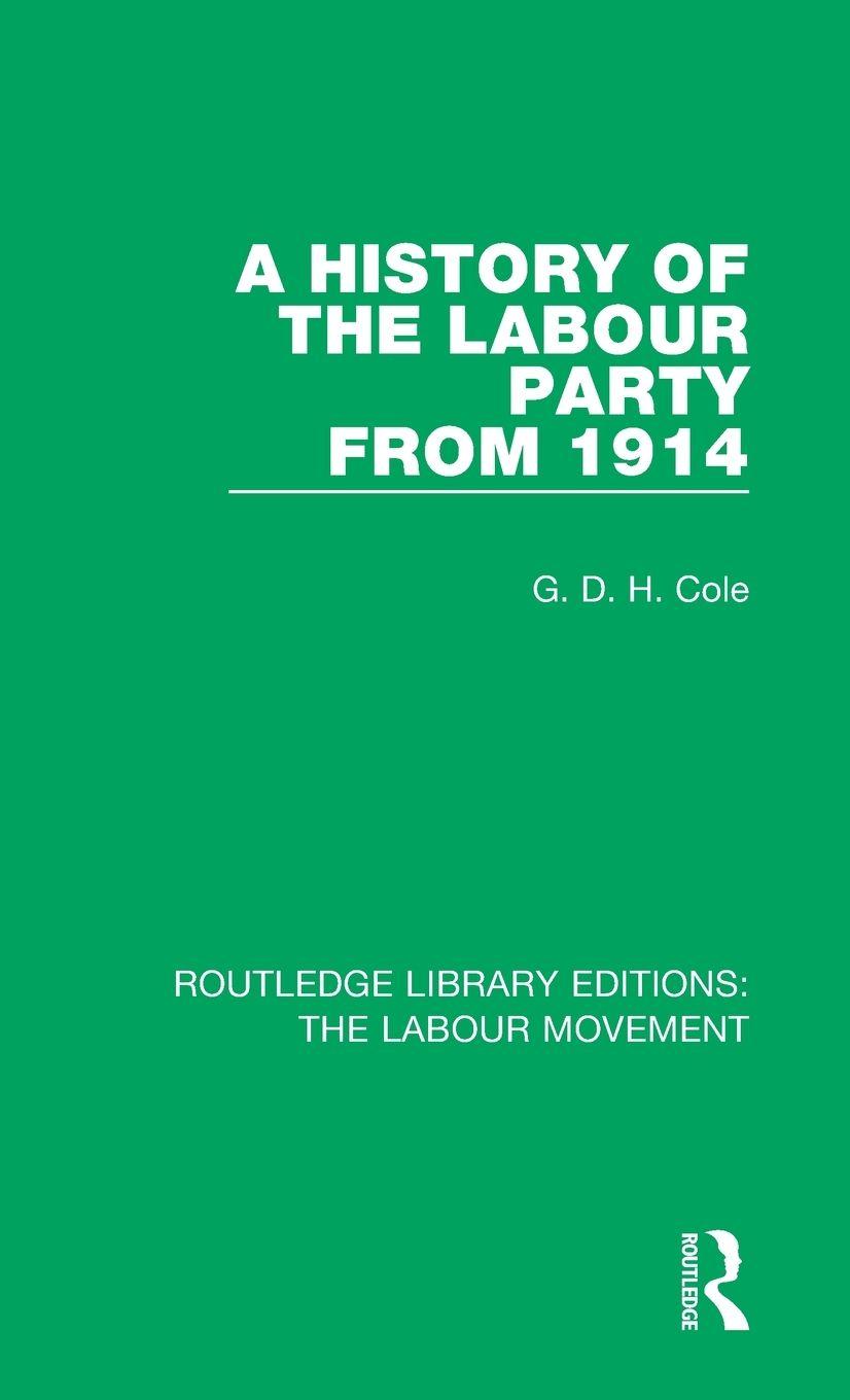 Vorderes Coverbild A History of the Labour Party from 1914