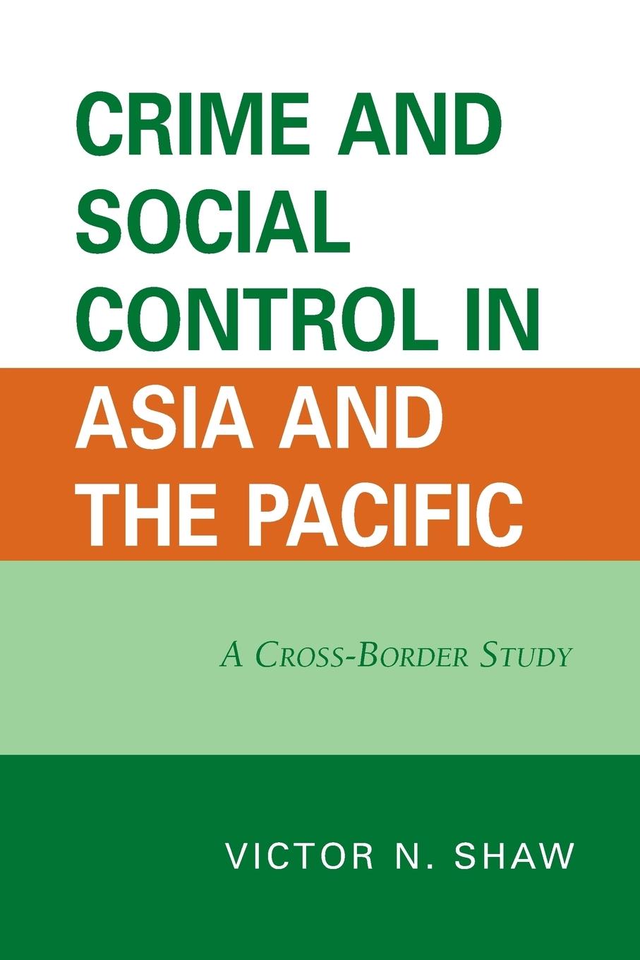 Vorderes Coverbild Crime and Social Control in Asia and the Pacific