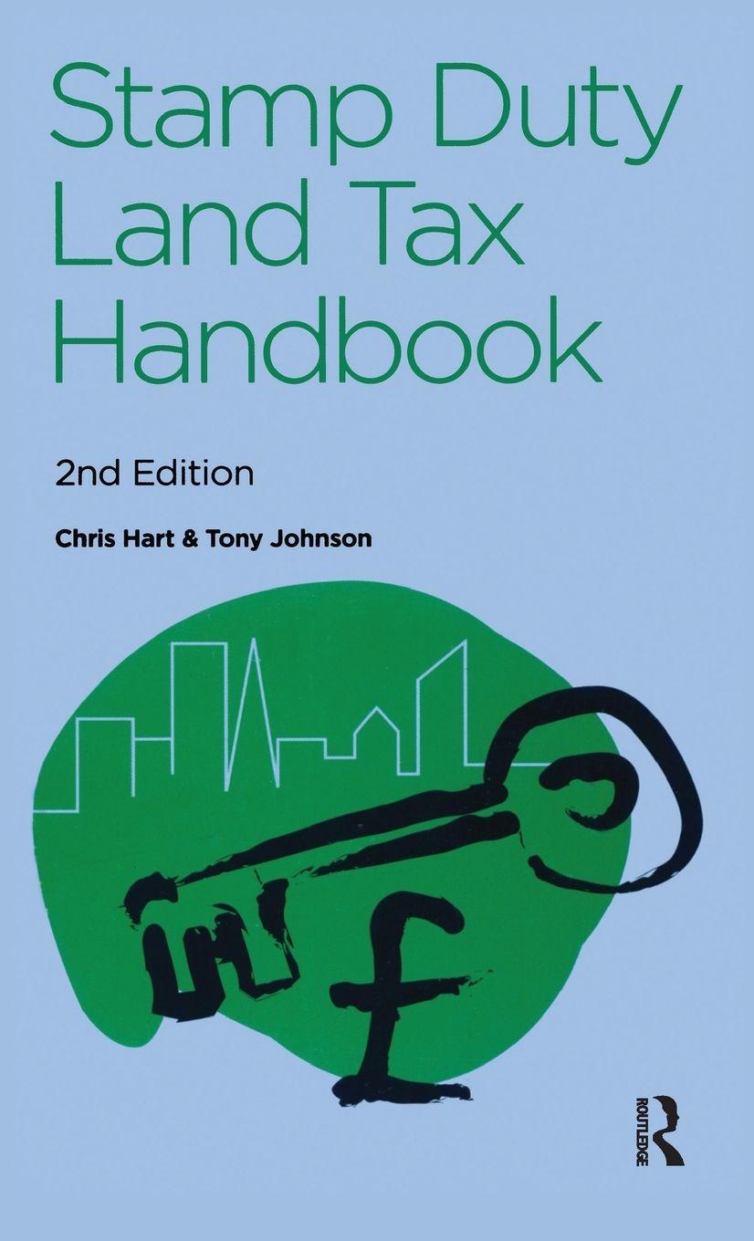 Vorderes Coverbild The Stamp Duty Land Tax Handbook
