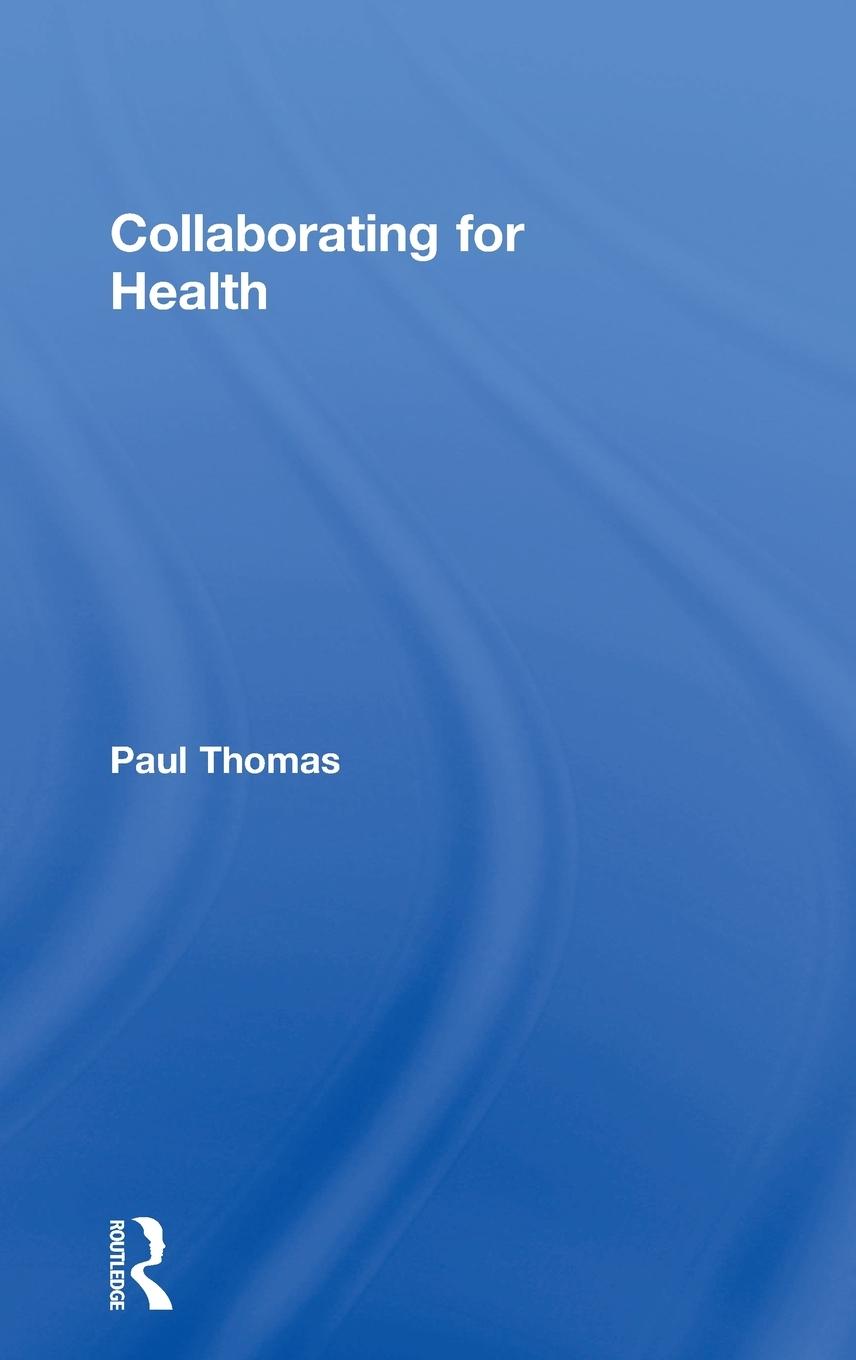 Vorderes Coverbild Collaborating for Health