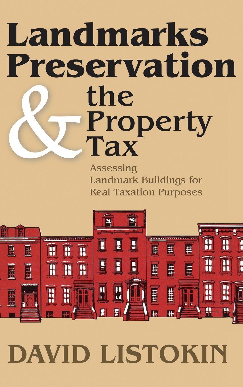 Vorderes Coverbild Landmarks Preservation and the Property Tax