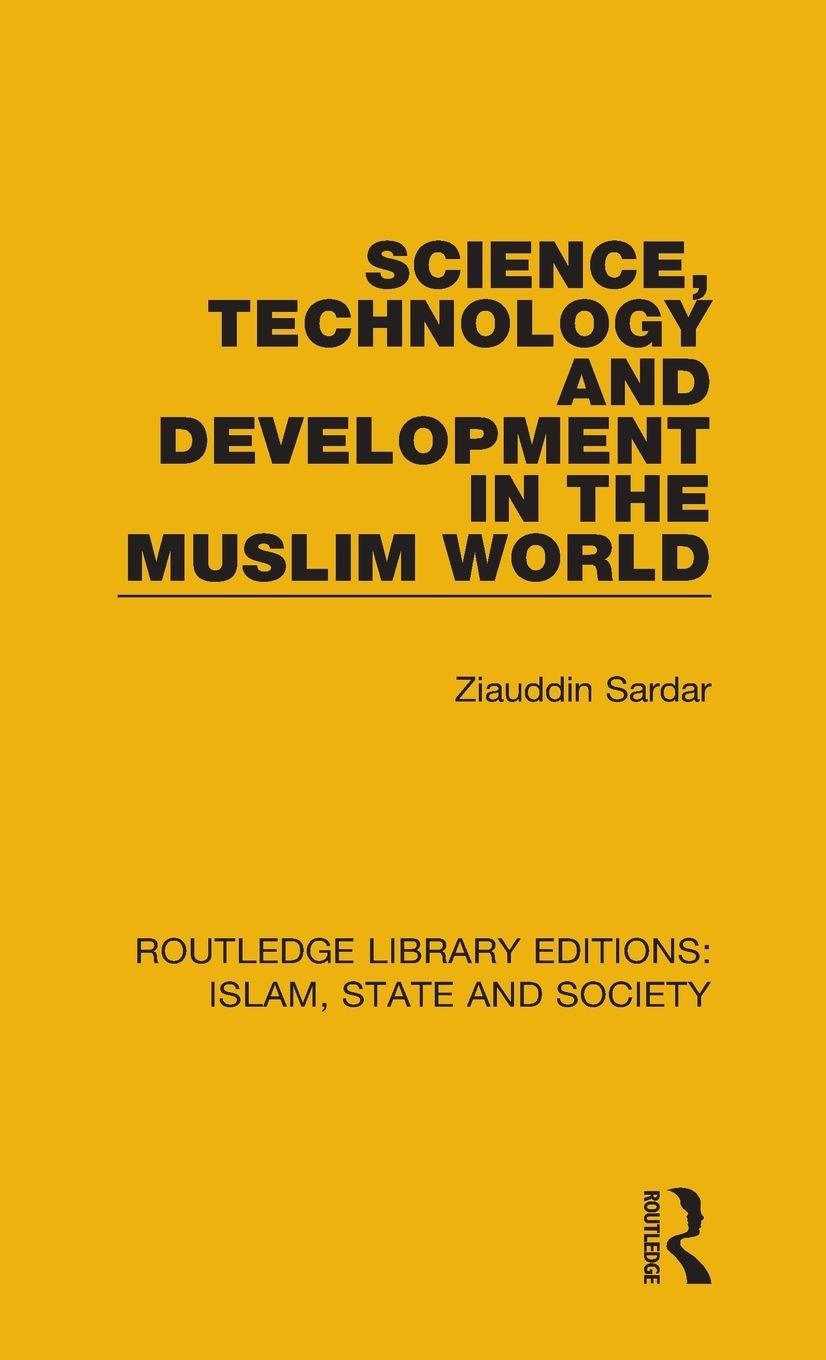 Vorderes Coverbild Science, Technology and Development in the Muslim World