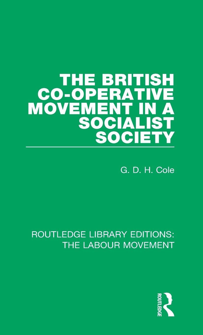 Vorderes Coverbild The British Co-operative Movement in a Socialist Society