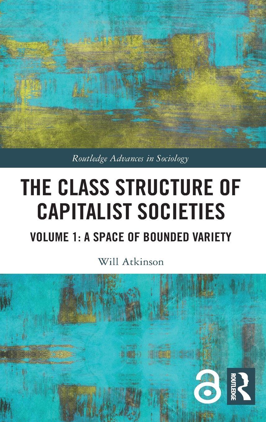 Vorderes Coverbild The Class Structure of Capitalist Societies