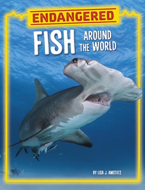 Vorderes Coverbild Endangered Fish Around the World