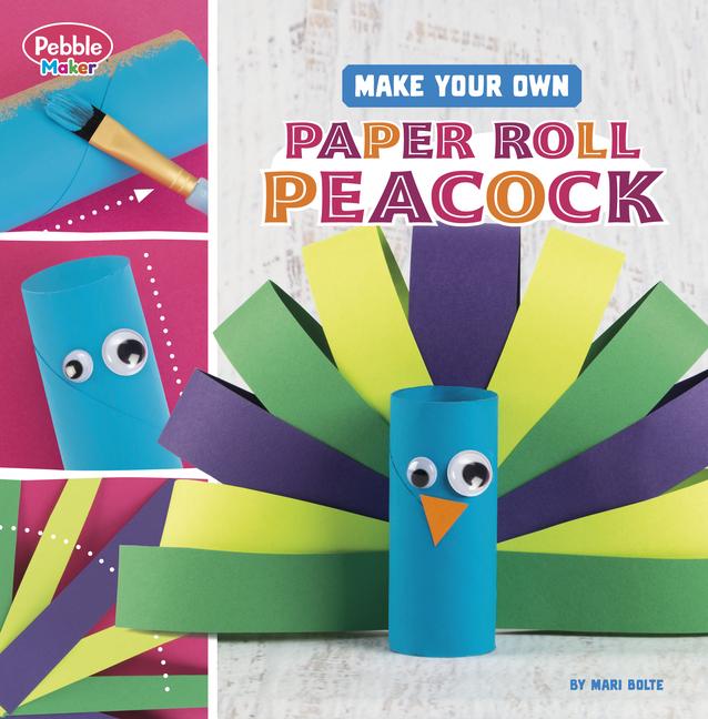 Vorderes Coverbild Make Your Own Paper Roll Peacock