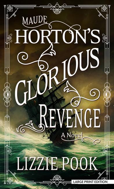 Vorderes Coverbild Maude Horton's Glorious Revenge