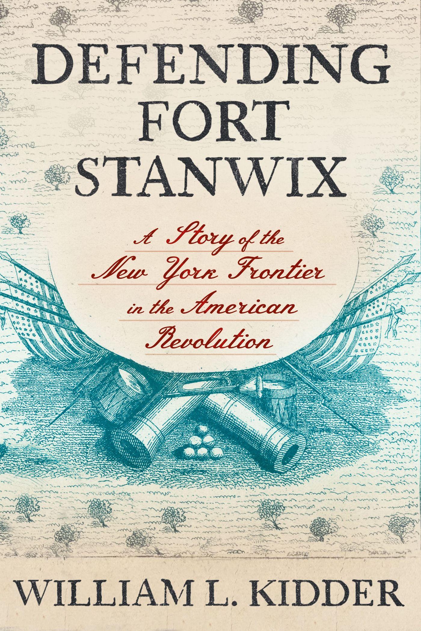 Vorderes Coverbild Defending Fort Stanwix