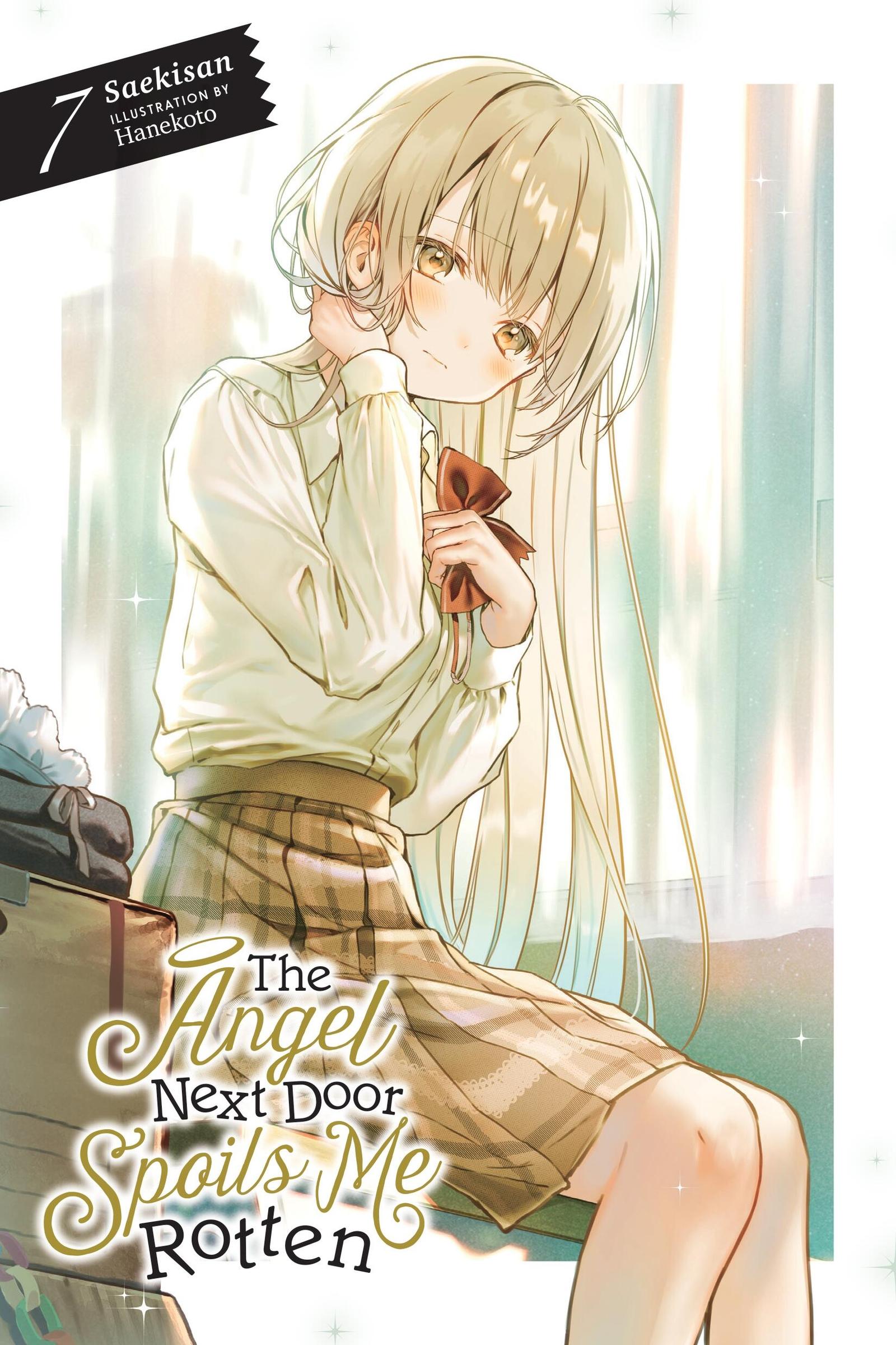 Vorderes Coverbild The Angel Next Door Spoils Me Rotten, Vol. 7 (Light Novel)