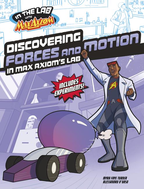 Vorderes Coverbild Discovering Forces and Motion in Max Axiom's Lab