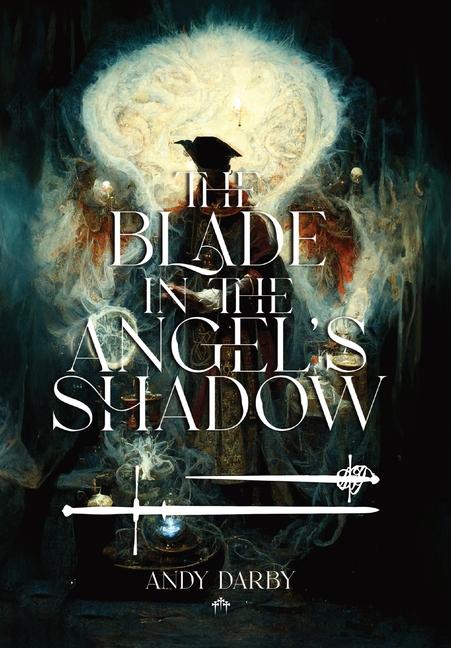 Vorderes Coverbild The Blade in the Angel's Shadow