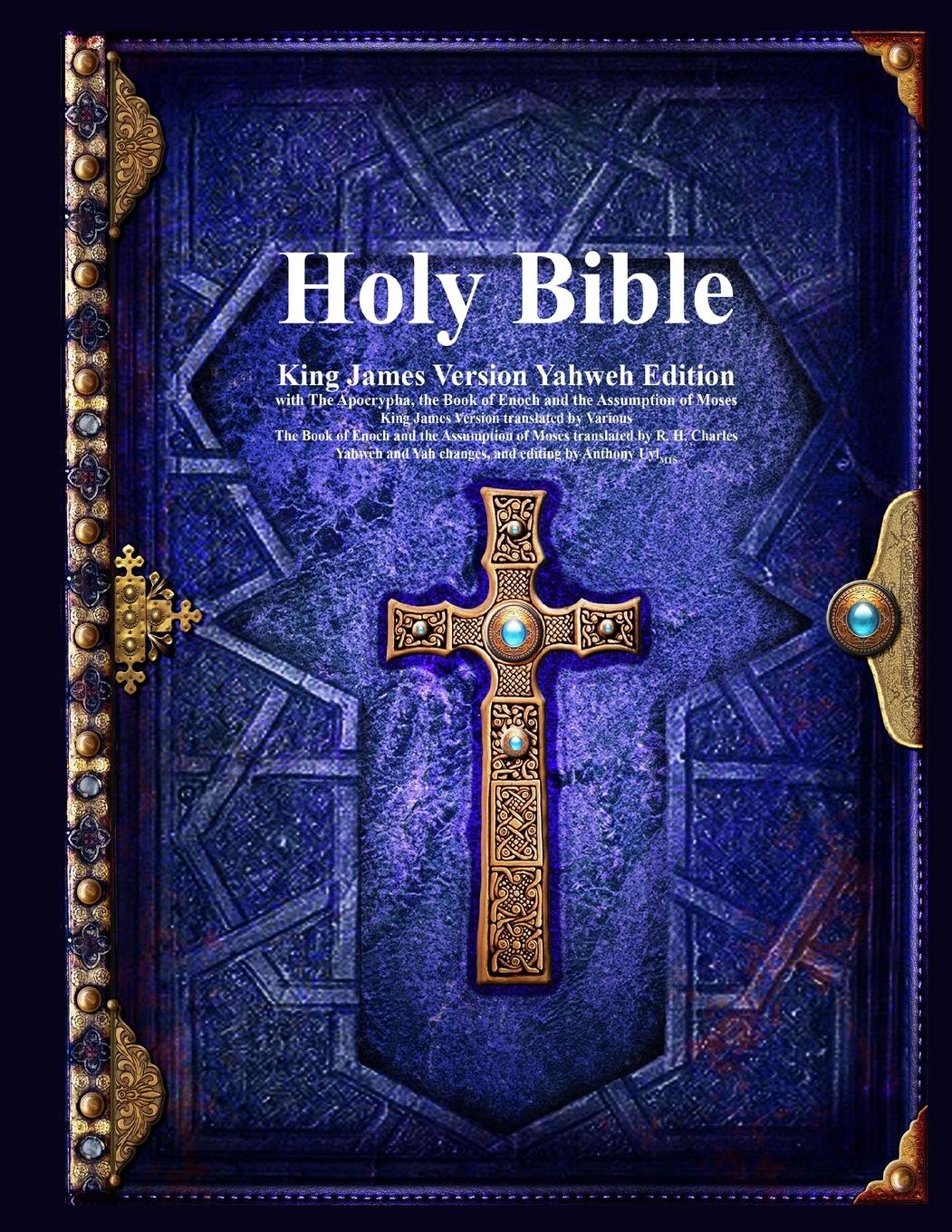 Vorderes Coverbild Holy Bible King James Version Yahweh Edition with The Apocrypha, the Book of Enoch and the Assumption of Moses