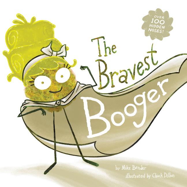 Vorderes Coverbild The Bravest Booger