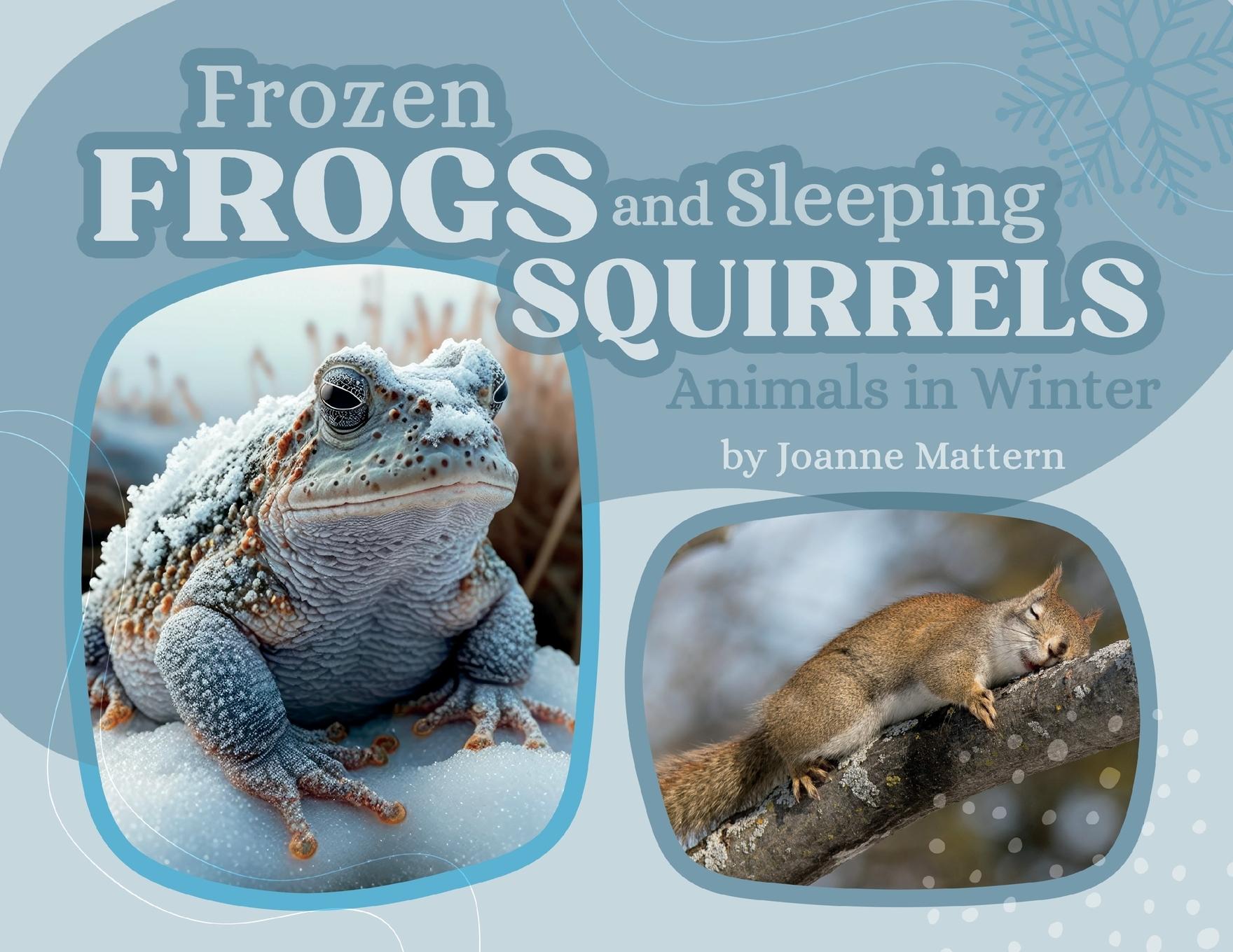 Vorderes Coverbild Frozen Frogs and Sleeping Squirrels