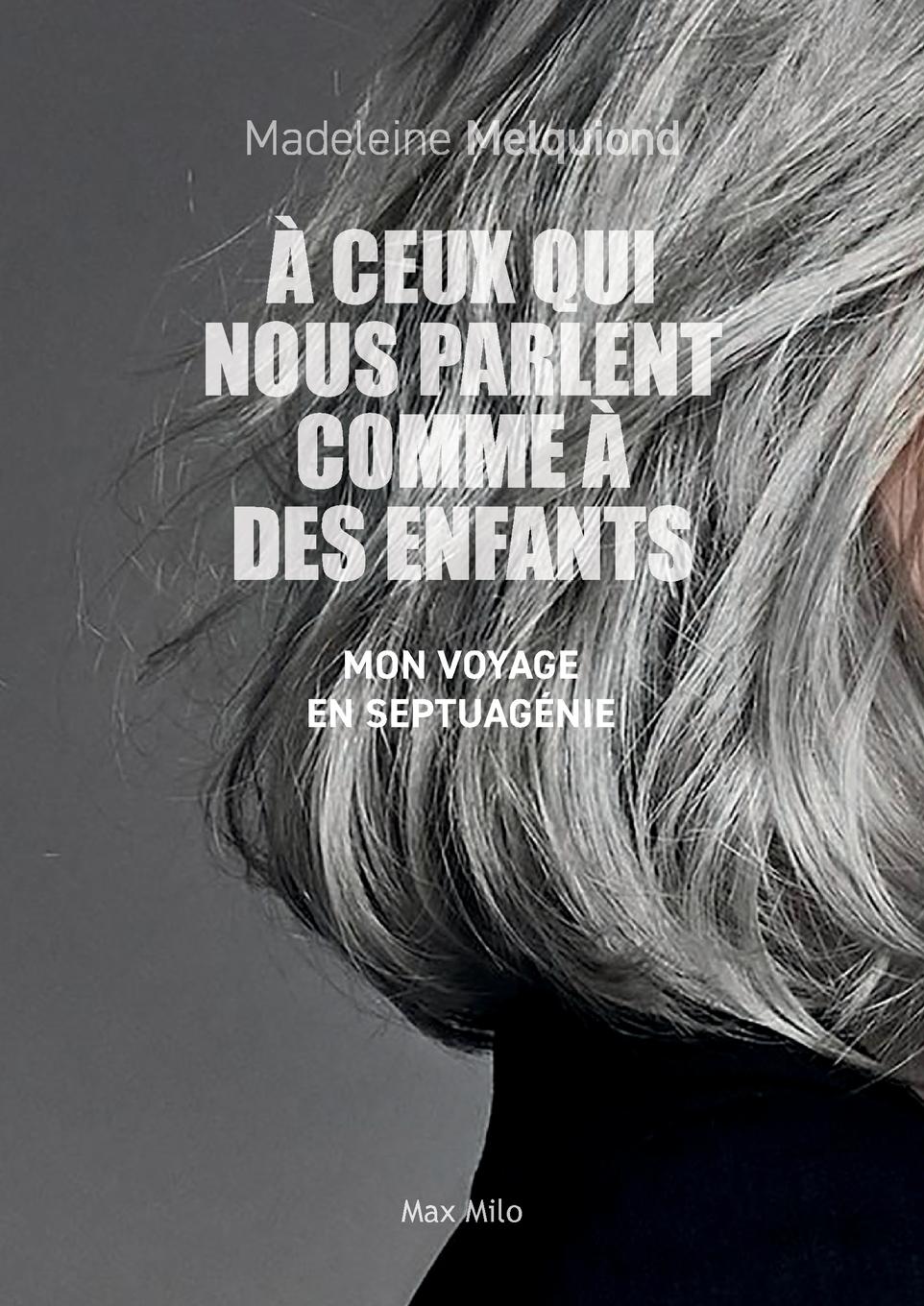 Vorderes Coverbild A ceux qui nous parlent comme à des enfants