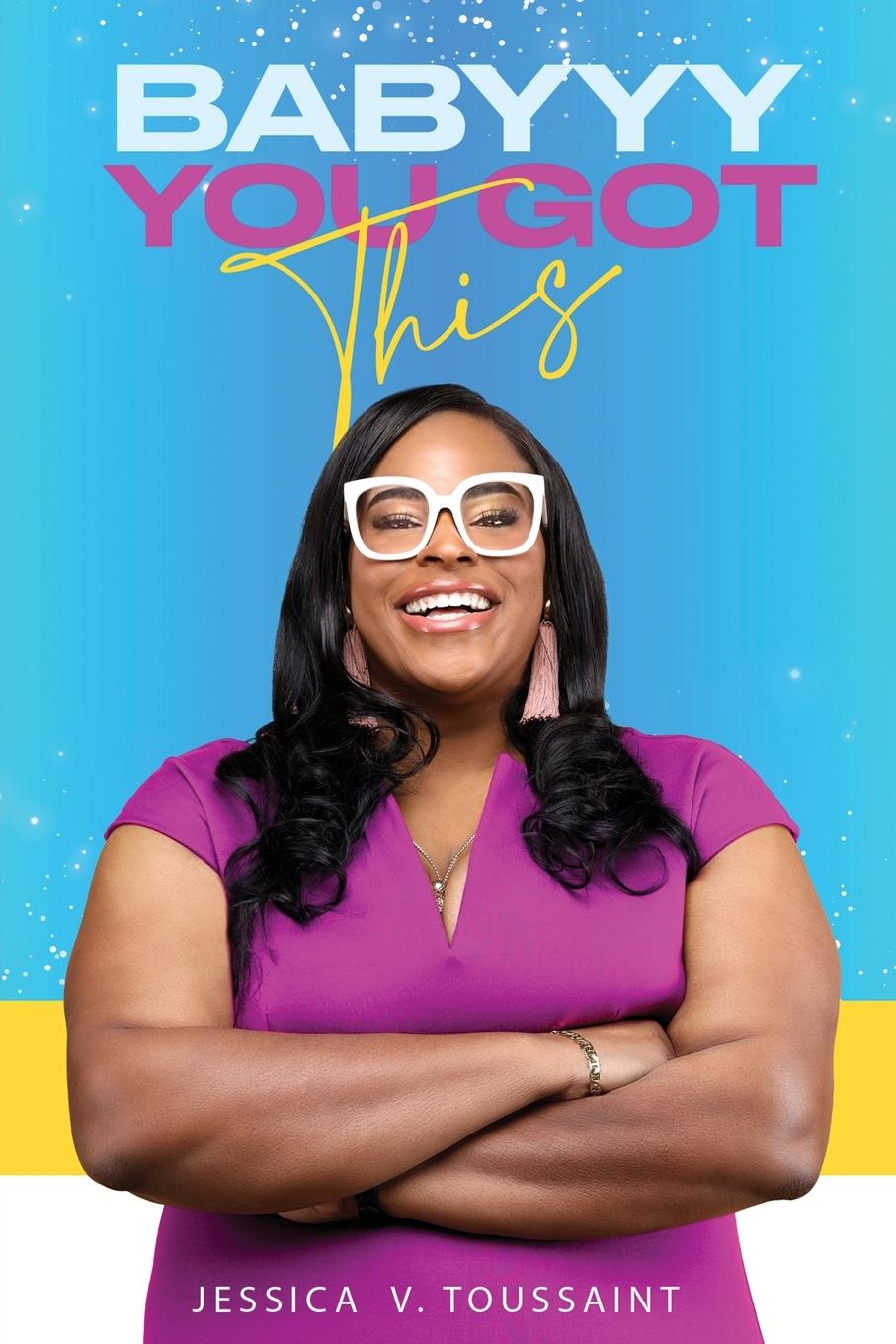 Vorderes Coverbild BABYYY YOU GOT THIS