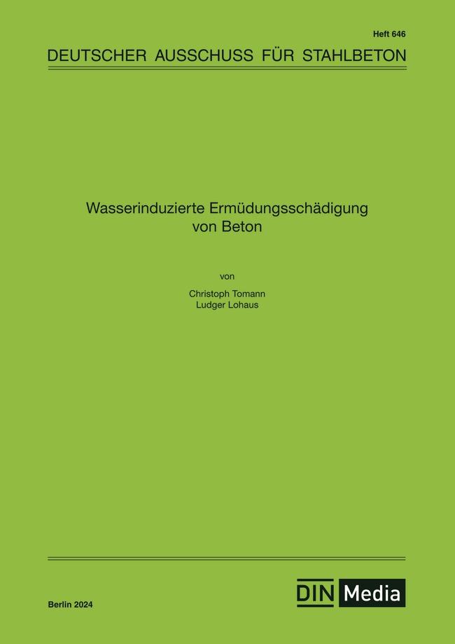 Vorderes Coverbild Wasserinduzierte Ermüdungsschädigung von Beton