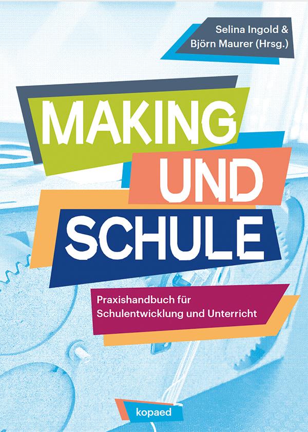Vorderes Coverbild Making und Schule