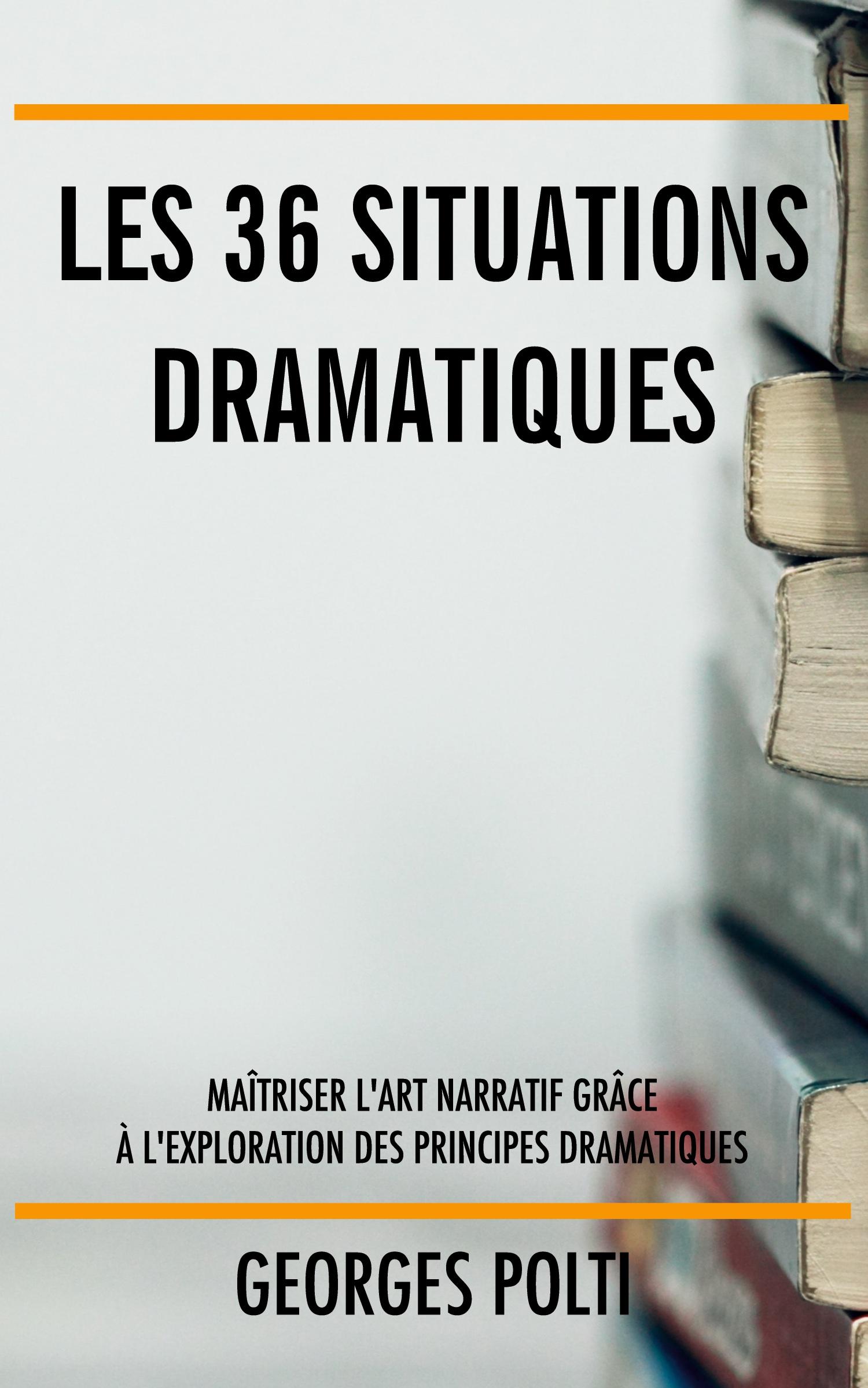 Vorderes Coverbild Les 36 situations dramatiques
