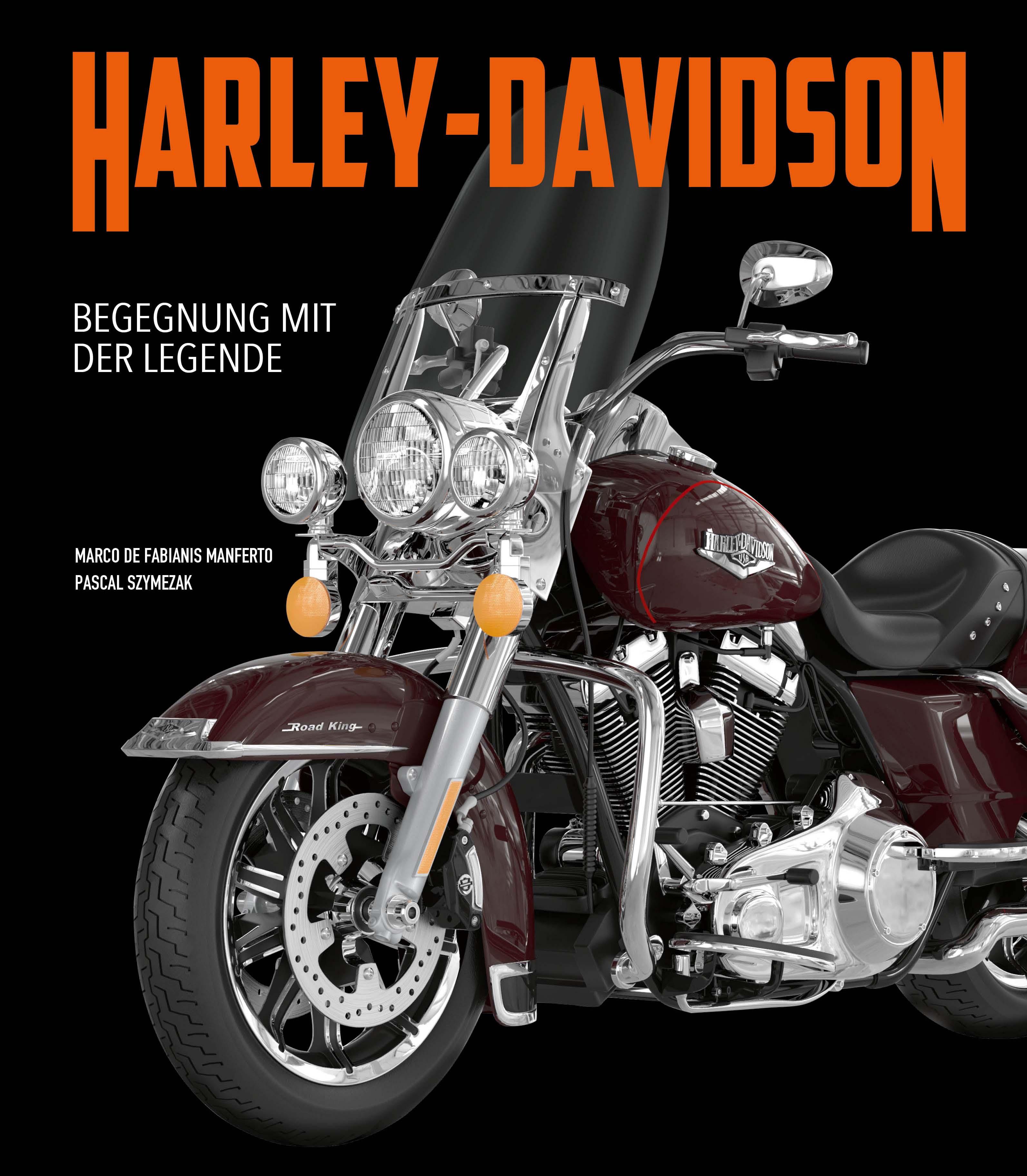Vorderes Coverbild Harley-Davidson. Begegnung mit der Legende