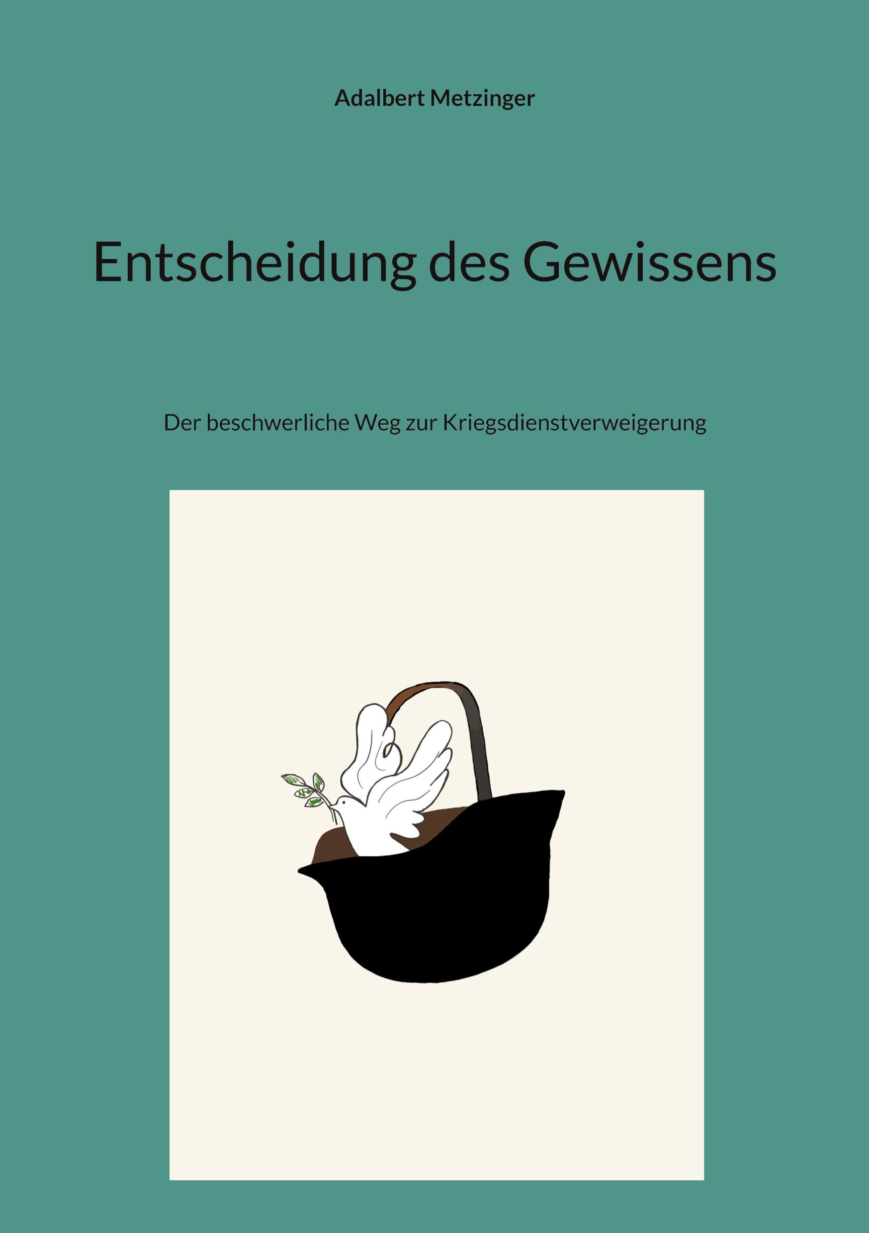 Vorderes Coverbild Entscheidung des Gewissens