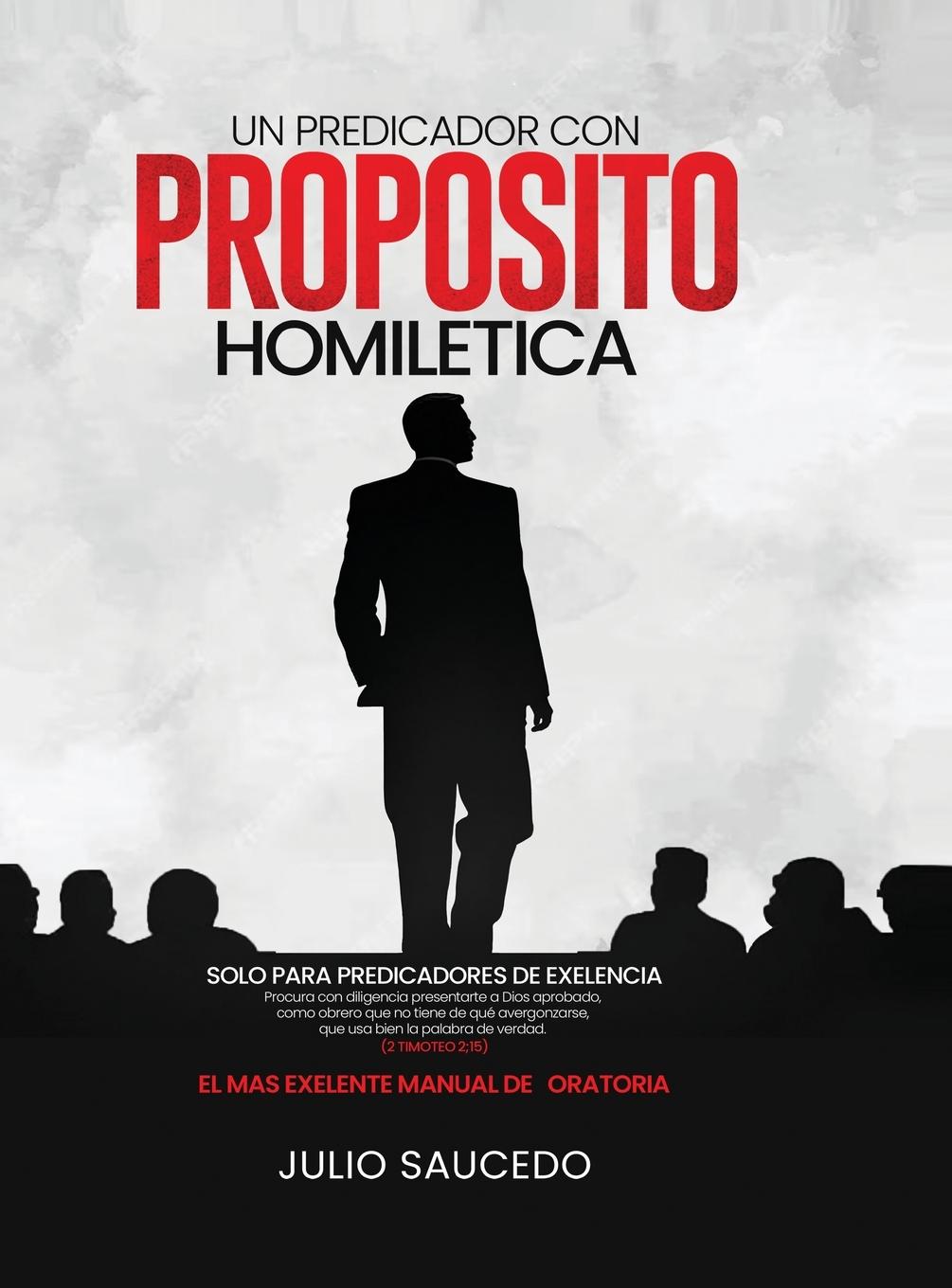 Vorderes Coverbild Un Predicador Con Propósito - Homiletica