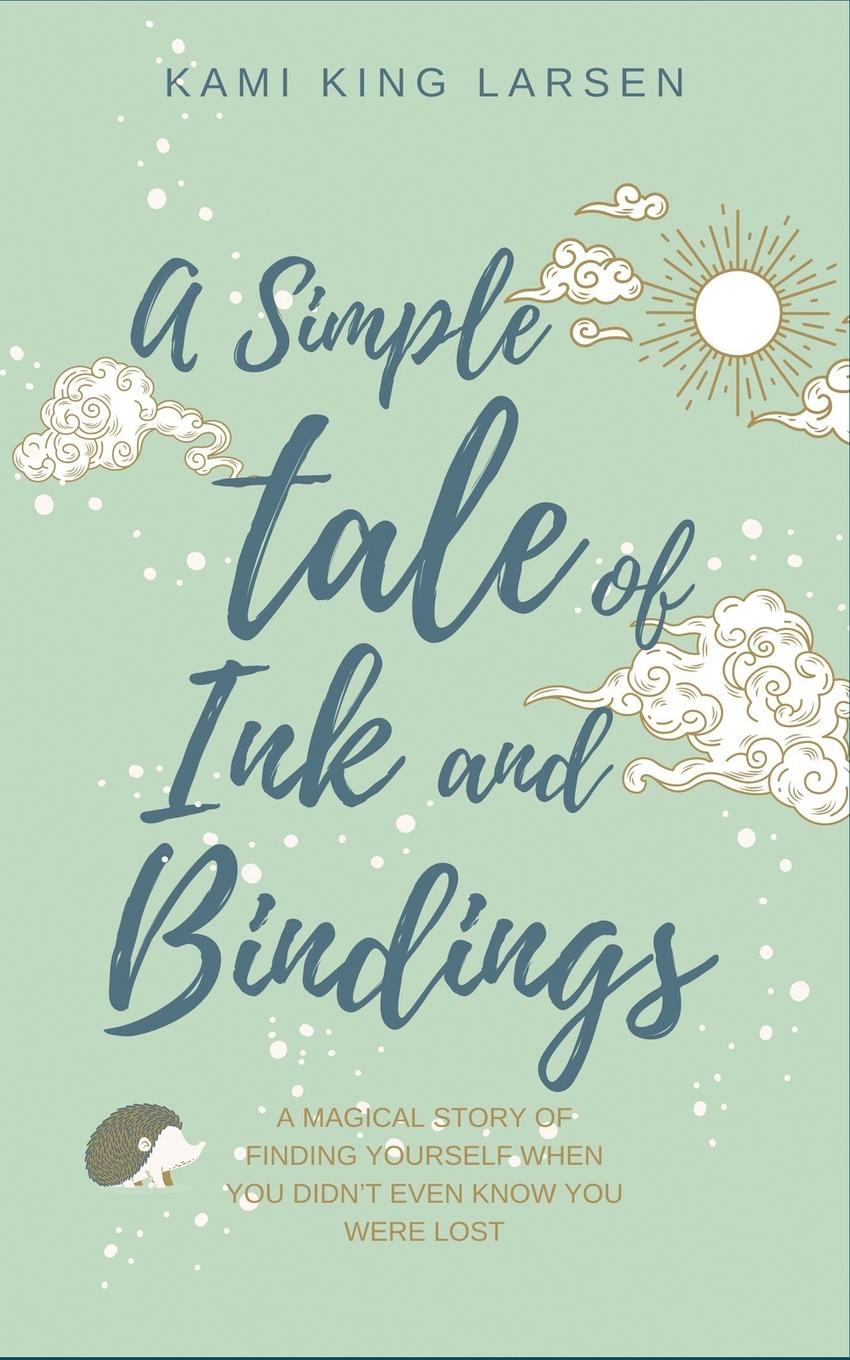 Vorderes Coverbild A Simple Tale of Ink and Bindings