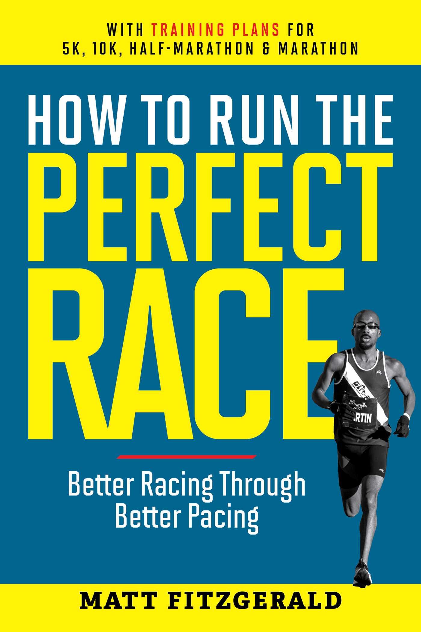 Vorderes Coverbild How to Run the Perfect Race