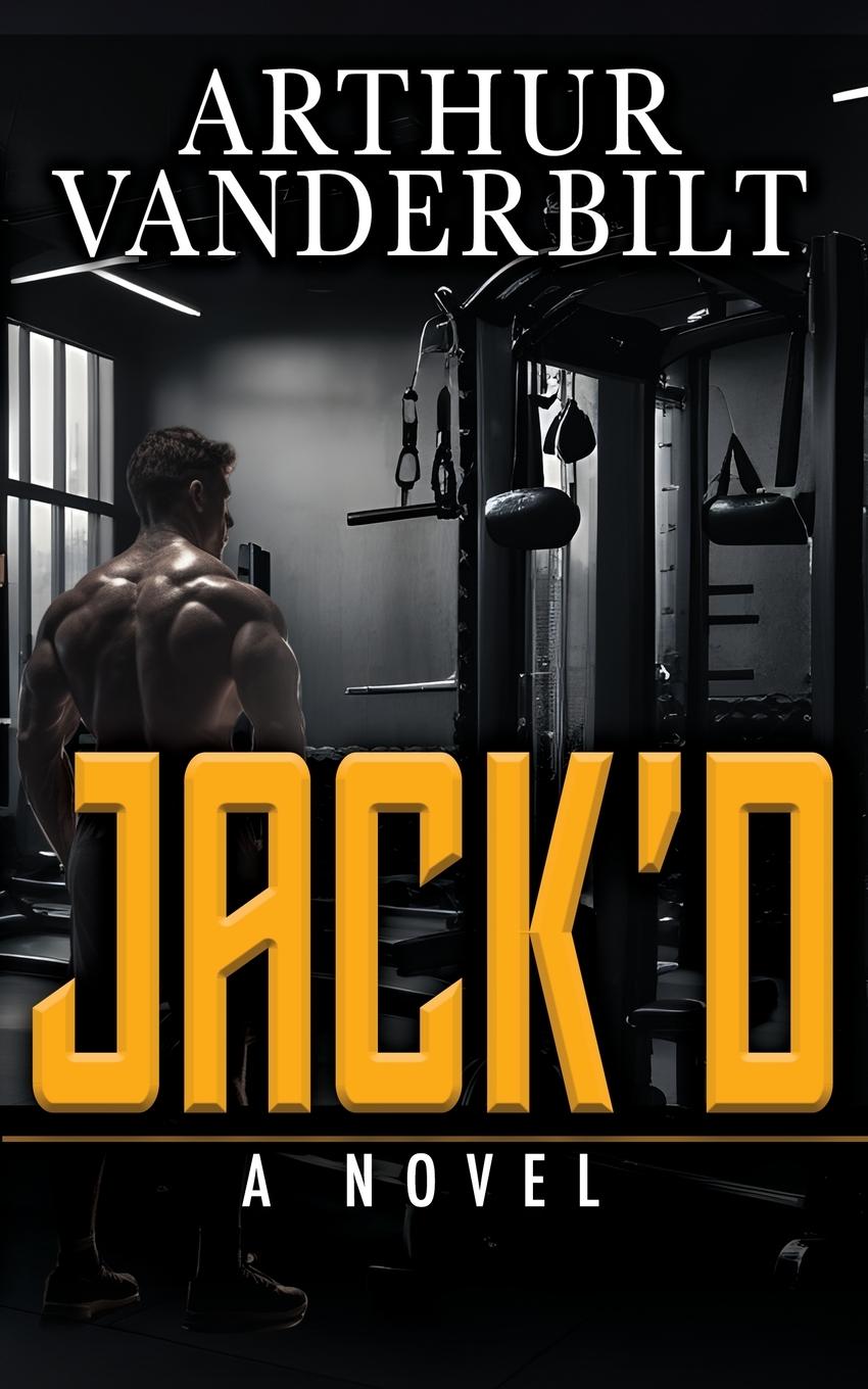 Vorderes Coverbild JACK'D - A Novel