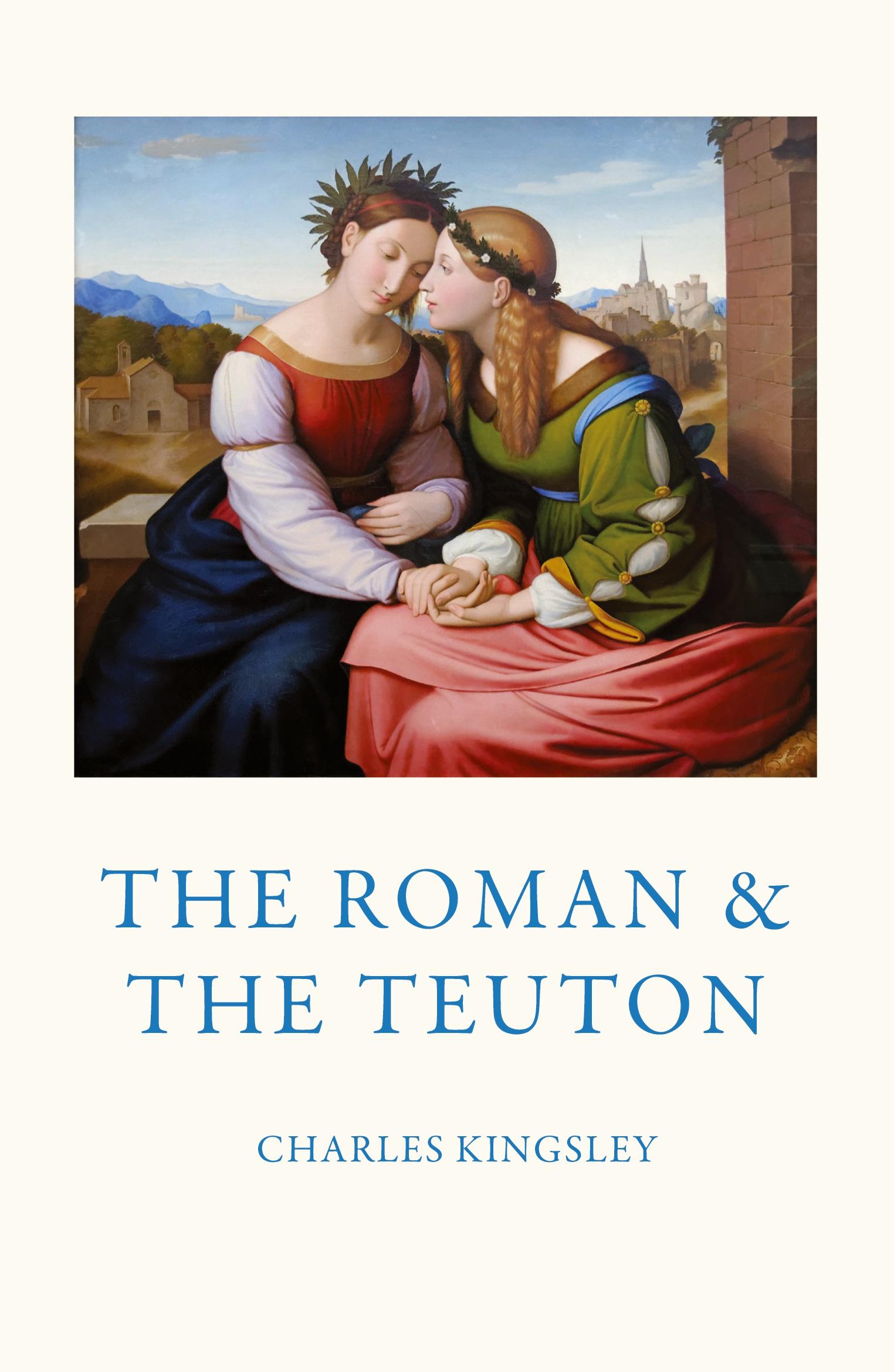 Vorderes Coverbild The Roman and the Teuton