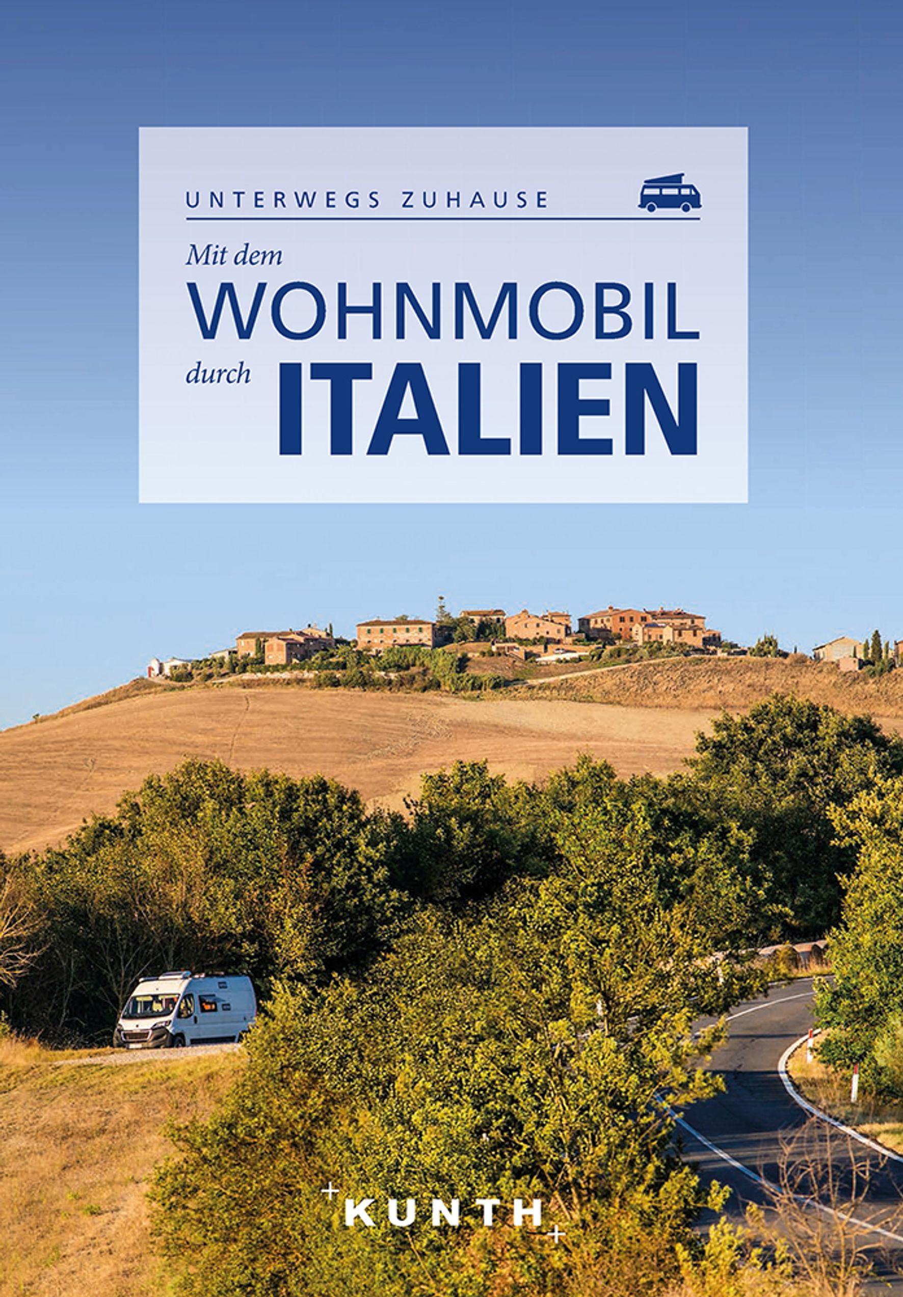 Vorderes Coverbild KUNTH Mit dem Wohnmobil durch Italien