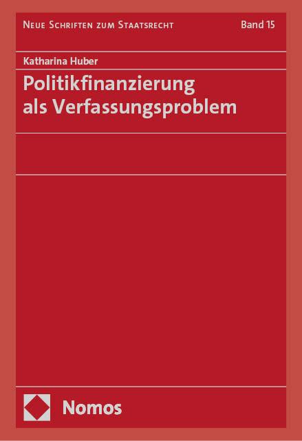 Vorderes Coverbild Politikfinanzierung als Verfassungsproblem