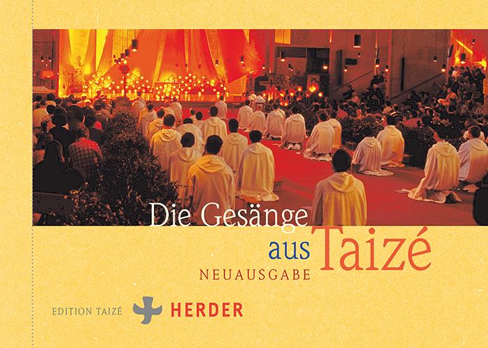 Vorderes Coverbild Die Gesänge aus Taizé