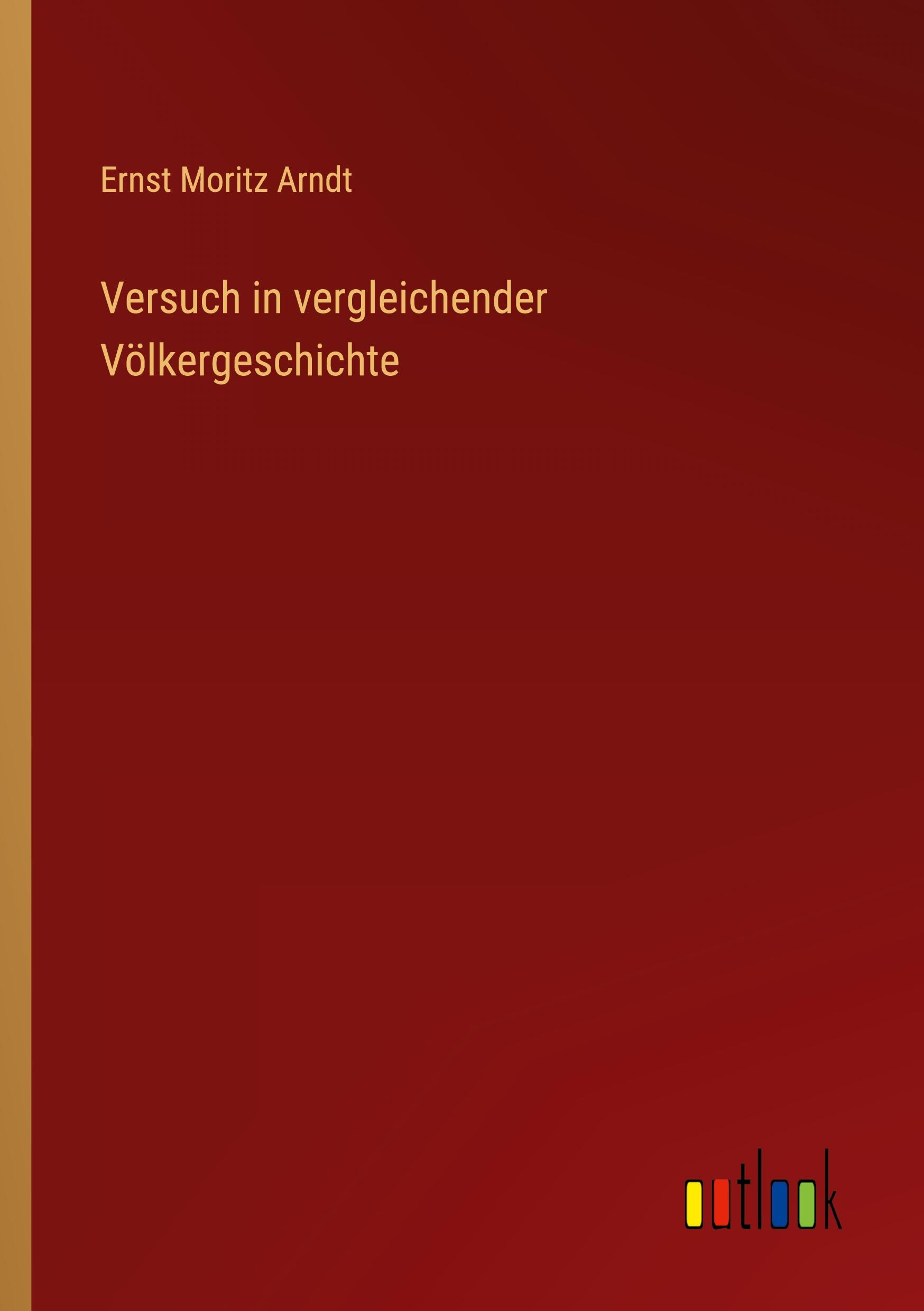 Vorderes Coverbild Versuch in vergleichender Völkergeschichte