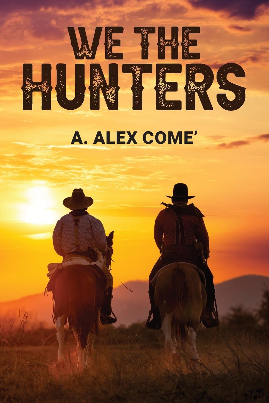 Vorderes Coverbild We the Hunters