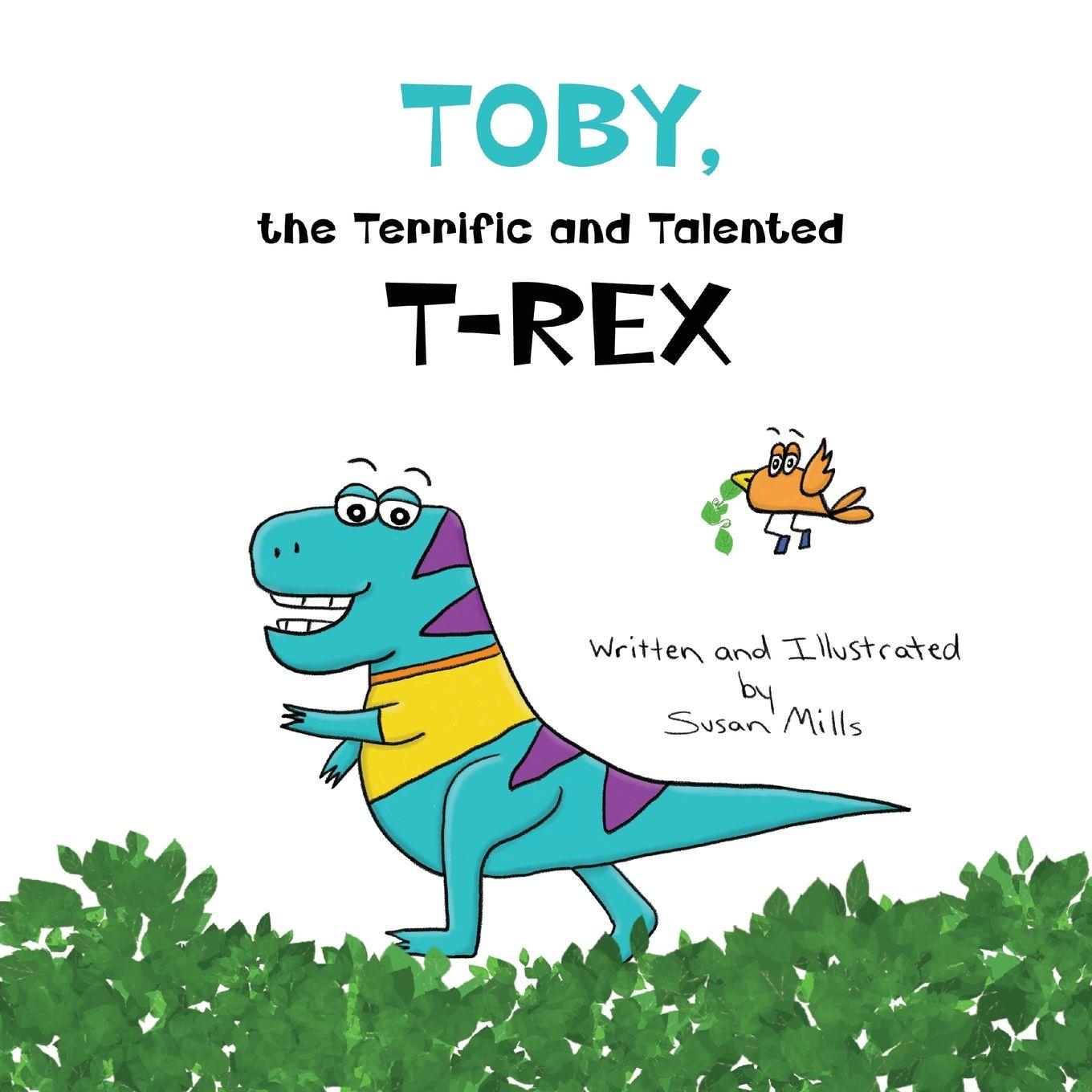 Vorderes Coverbild Toby, the Terrific and Talented T-Rex