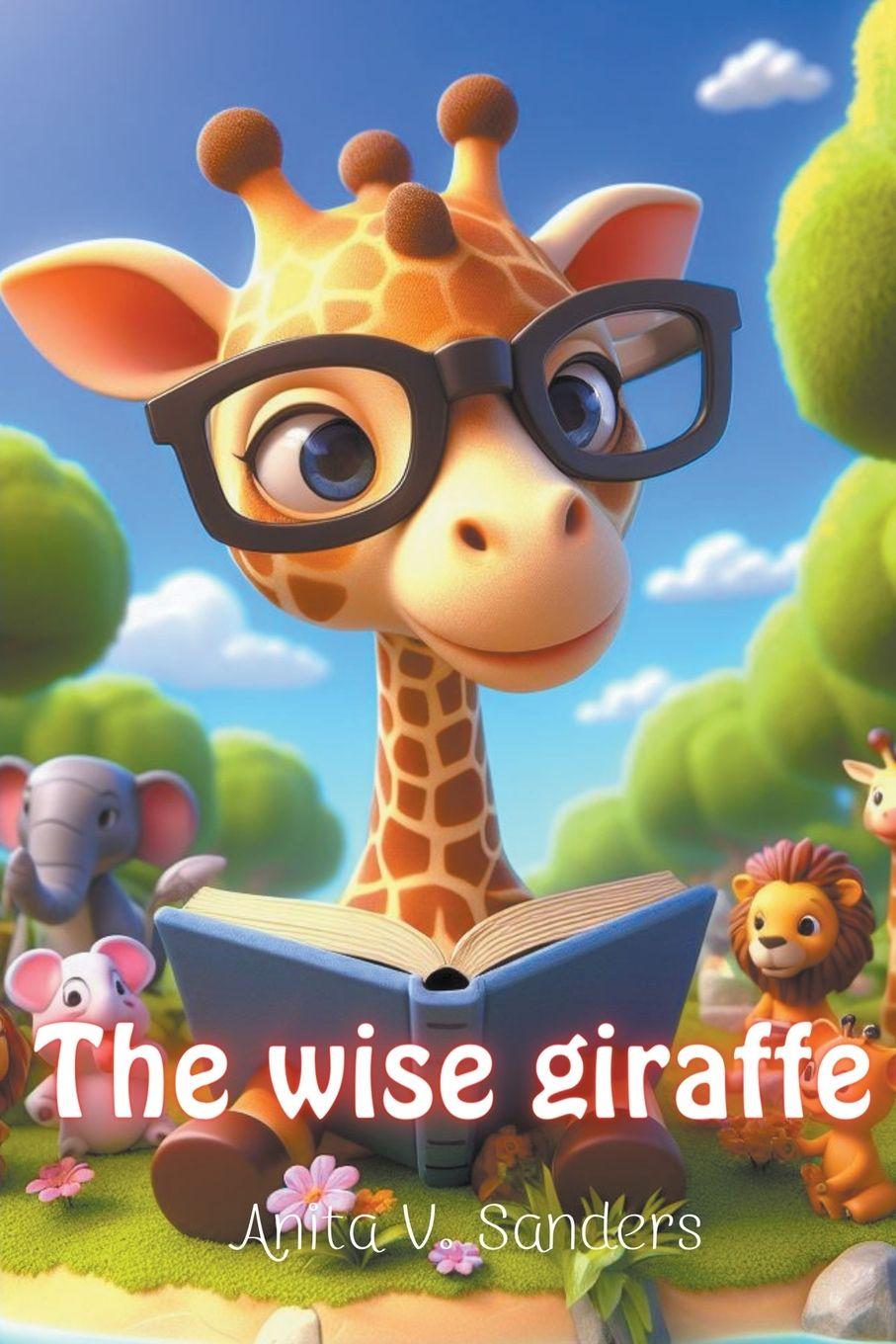 Vorderes Coverbild The Wise Giraffe