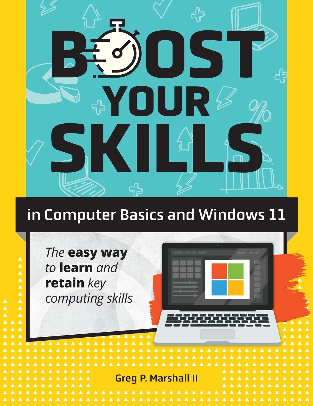 Vorderes Coverbild Boost Your Skills In Computer Basics and Windows 11