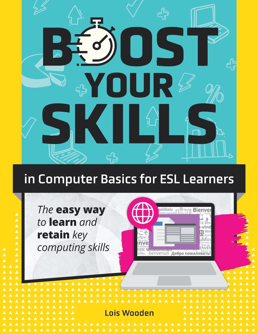 Vorderes Coverbild Boost Your Skills In Computer Basics for ESL Learners