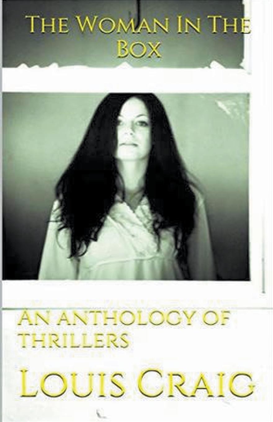 Vorderes Coverbild The Woman In The Box An Anthology of Thrillers