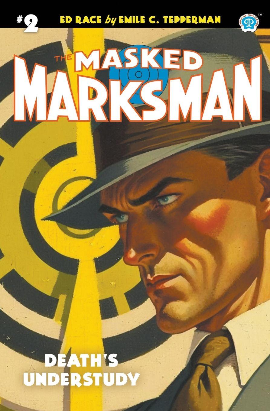 Vorderes Coverbild The Masked Marksman #2